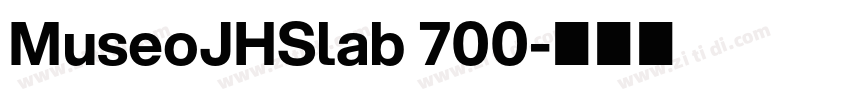 MuseoJHSlab 700字体转换